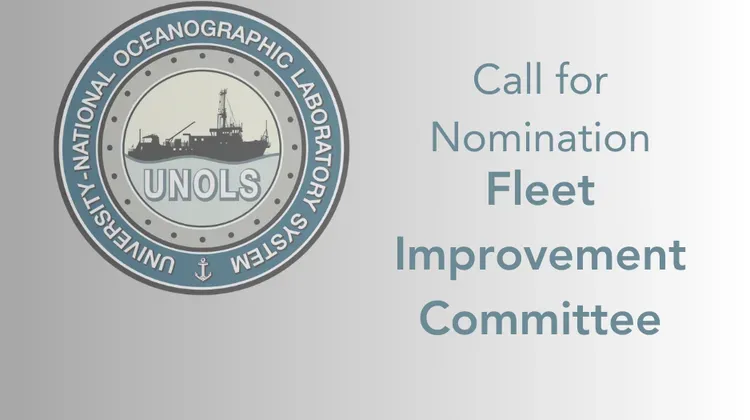 UNOLS round logo will the words saying Call for Nomination Fleeting Improvement Committee